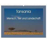 Tansania - Mensch, Tier und Landschaft (Wandkalender 2026 DIN A2 quer), CALVENDO Monatskalender: Ein Einblick in die Schönheit Tansanias