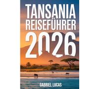 TANSANIA REISEFÜHRER 2026