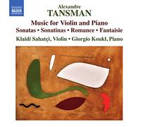 Alexandre Tansman Alexandre Tansman: Music for Violin and Piano (CD) Album
