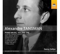 Alexandre Tansman Alexandre Tansman: Piano Music - Volume 1 (CD) Album