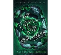 Tansy Rayner Roberts Of Knives and Night-blooms (Tascabile) River Divine