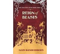 Tansy Rayner Roberts Reign of Beasts (Tascabile) Creature Court