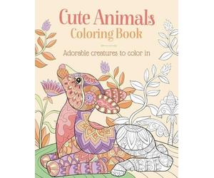 Tansy Willow Cute Animals Coloring Book (Tascabile) Sirius Creative Coloring