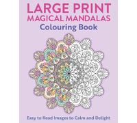 Tansy Willow Large Print Magical Mandalas Colouring Book (Tascabile)