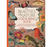 Tansy Willow The Beauties of Nature Colouring Book (Tascabile)