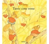 Tante cose rosse. Ediz. illustrata