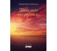 Tante cose una poesia e...