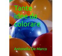 Tante idee da colorare