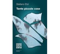 Tante piccole cose
