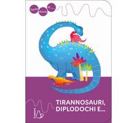 Tante storie di tirannosauri, diplodochi e... - Carioli Janna