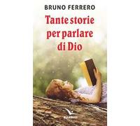 Tante storie per parlare di Dio