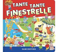 Tante tante finestrelle. Ediz. a colori