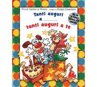 Libri Giorgio Cavazzano - Tanti Auguri A Te. Ediz. Illustrata. Con CD Audio