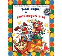 Libri Giorgio Cavazzano - Tanti Auguri A Te. Ediz. Illustrata. Con CD Audio