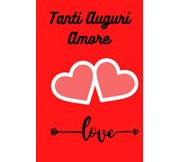 Tanti Auguri Amore