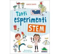 Tanti esperimenti Stem