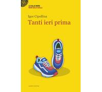 Tanti ieri prima