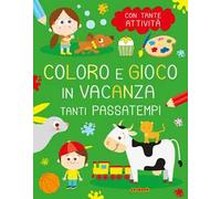 Tanti passatempi. Coloro e gioco in vacanza