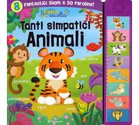 Tanti simpatici animali. Canta e ascolta. Ediz. a colori