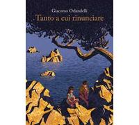 Tanto a cui rinunciare