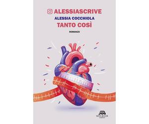 Tanto così [Paperback] [Sep 26, 2024] Cocchiola, Alessia