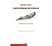 Tanto domani mi sveglio