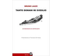 Tanto domani mi sveglio [Paperback] [Mar 28, 2019] Lauzi, Bruno
