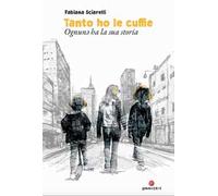 Tanto ho le cuffie. Ognunə ha la sua storia