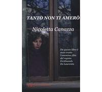 Tanto non ti amerò