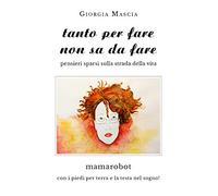 Tanto per fare non sa da fare