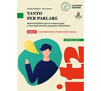 Tanto per parlare. Materiali didattici per la comprensione e l'uso degli elementi pragmatici dell'italiano (A2-B1)