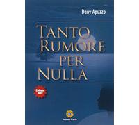 Tanto rumore per nulla
