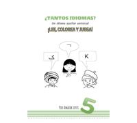 ¿TANTOS IDIOMAS?: Un idioma auxiliar universal