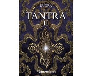 TANTRA N.II - Rudra - 2025 - Valtrend