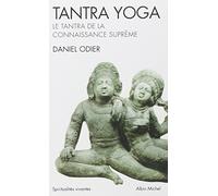 Tantra yoga: Le tantra de la connaissance suprême