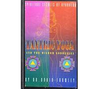 Tantric Yoga and the Wisdom Goddesses