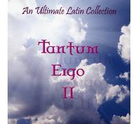 Tantum Ergo the Ultimate - Tantum Ergo the Ultimate Latin