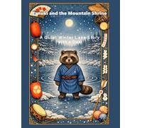 Tanuki and the Mountain Shrine: A Quiet Winter Lake Story with a Deer