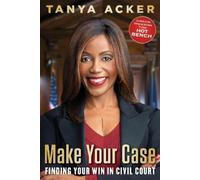 Tanya Acker Make Your Case (Tascabile)
