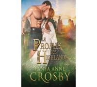 Tanya Anne Crosby Le Promis des Highlands (Tascabile) Les Gardiens de la Pierre