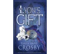 Tanya Anne Crosby Lyon's Gift (Tascabile) Highland Brides