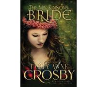Tanya Anne Crosby The MacKinnon's Bride (Tascabile)