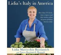 Tanya Bastianich Manuali Lidia Matticchio Ba Lidia's Italy in (Copertina rigida)