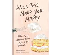 Tanya Bush Will This Make You Happy (Copertina rigida)