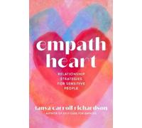 Tanya Carroll Richardson Empath Heart (Tascabile)