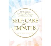 Tanya Carroll Richardson Self-Care for Empaths (Copertina rigida)