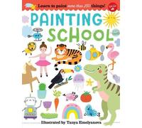 Painting School: Learn to paint more than 250 things!