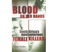 Tanya Farber Blood on Her Hands (Tascabile)