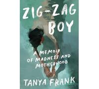 Tanya Frank Zig-Zag Boy (Copertina rigida)