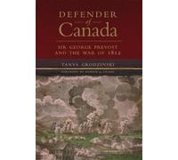 Tanya Grodzinski Defender of Canada Volume 40 (Tascabile)